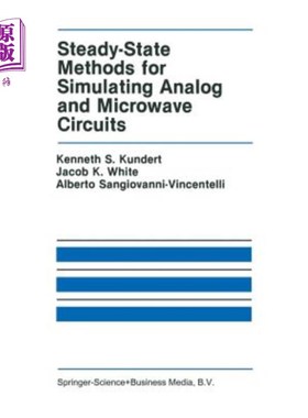 海外直订Steady-State Methods for Simulating Analog and Microwave Circuits 模拟和微波电路的稳态模拟方法
