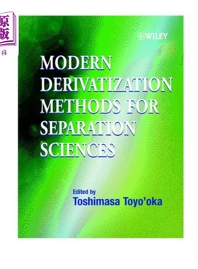 海外直订Modern Derivatization Methods for Separation Sci... 分离科学的现代衍生化方法