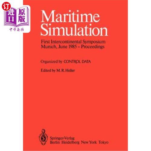 海外直订Maritime Simulation: Proceedings of the First Intercontinental Symposium, Munich 海事模拟：第一届洲际研讨会