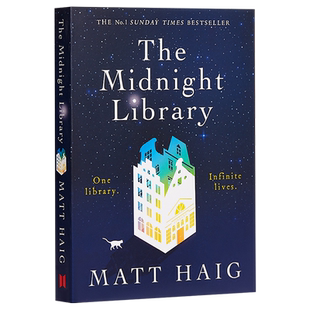马特·海格 午夜的图书馆 英文原版 The Midnight Library Matt Haig 畅销书作者 活着的理由 时光边缘的男人 不可能的生活