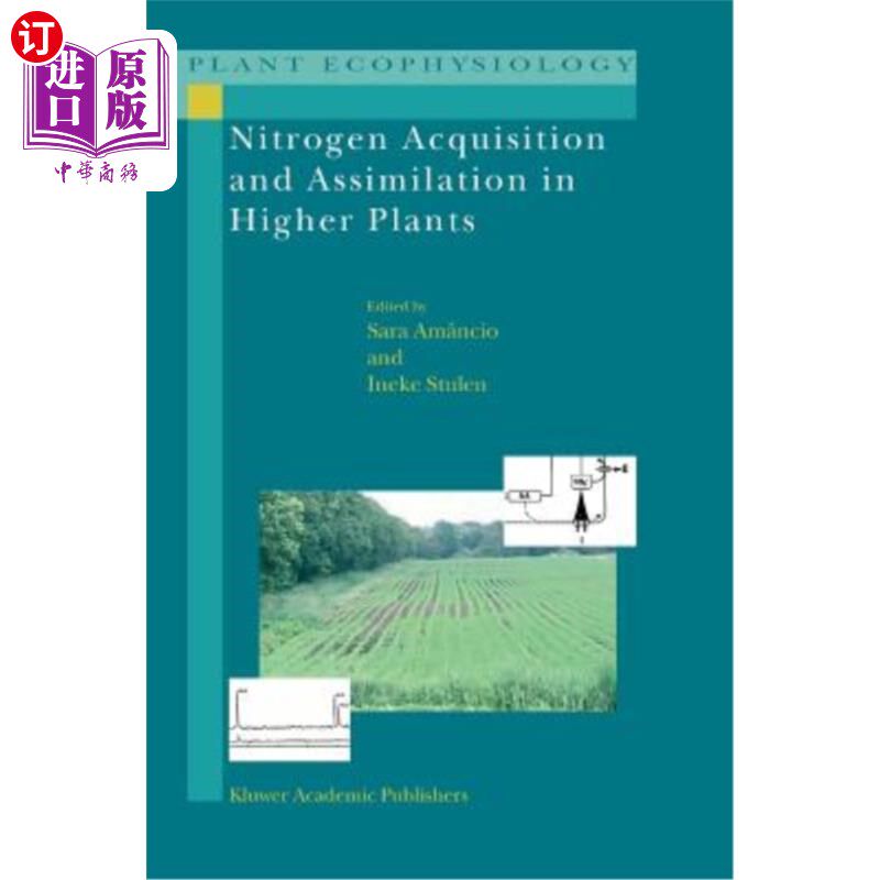海外直订Nitrogen Acquisition and Assimilation in Higher Plants 高等植物氮的获取与同化