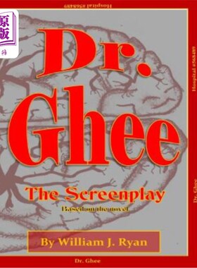 海外直订Screenplay - Dr. Ghee 剧本——吉博士