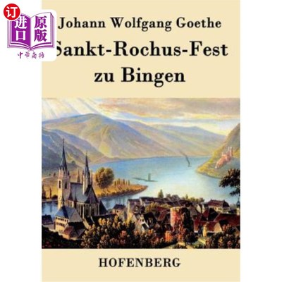海外直订德语 Sankt-Rochus-Fest zu Bingen 带来的是圣·罗切斯节