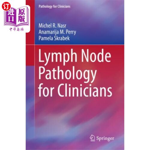 海外直订医药图书Lymph Node Pathology for Clinicians 临床医生淋巴结病理学