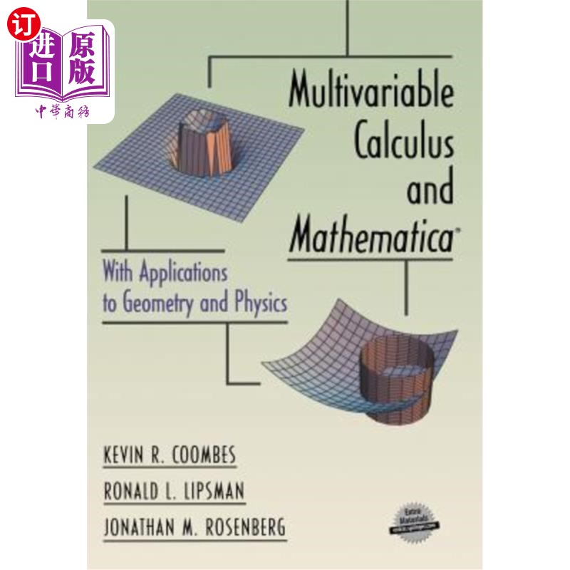 海外直订Multivariable Calculus and Mathematica(r): With Applications to Geometry and Phy 多元微积分与数学（r）：几