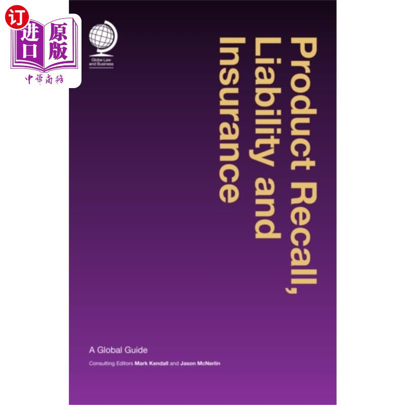 海外直订Product Recall, Liability and Insurance 产品召回、责任与保险