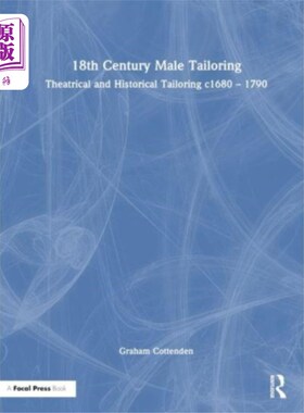 海外直订18th Century Male Tailoring 18世纪男裁缝