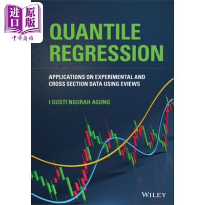 现货 分位数回归 利用 Eviews 对实验与截面数据的应用 Quantile Regression 英文原版 I Gusti Ngurah Agung �