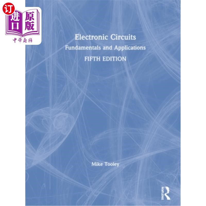 海外直订Electronic Circuits: Fundamentals and Applications 《电子电路:基础与应用