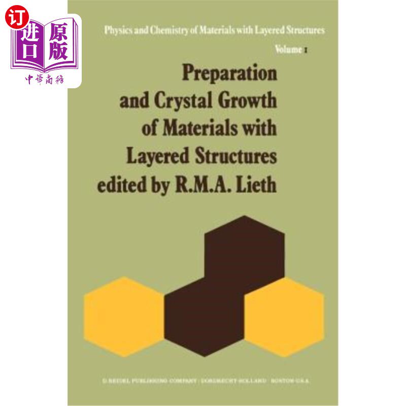 海外直订Preparation and Crystal Growth of Materials with Layered Structures 层状结构材料的制备与晶体生长