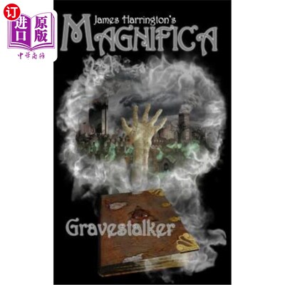 海外直订James Harrington's Magnifica: Gravestalker 詹姆斯·哈林顿的《圣母:墓碑女》