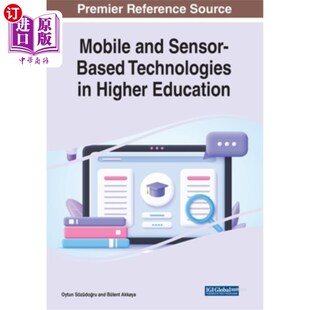 Higher 技术 Sensor 移动和基于传感器 高等教育中 Education Technologies Based and 海外直订Mobile