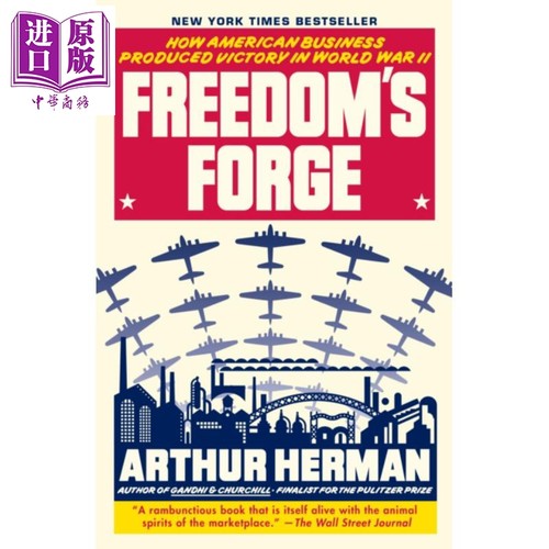 拼实业 美国是怎样赢得二战的 英文原版 豆瓣高分 Freedoms Forge Arthur Herman【中商原版】