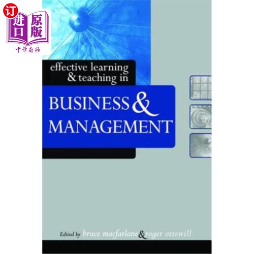 海外直订Effective Learning and Teaching in Business and Management 有效的商业与管理学与教