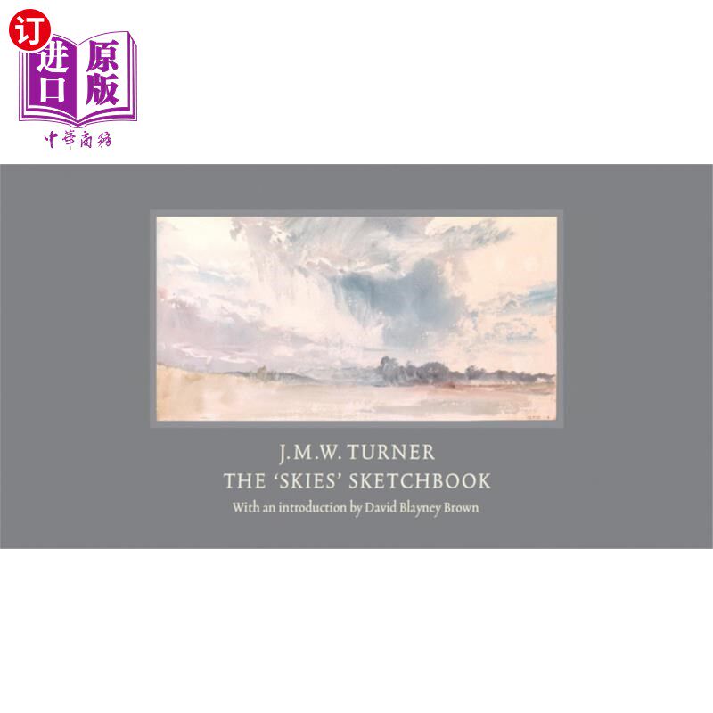海外直订J.M.W. Turner: The 'Skies' Sketchbook J.M.W.特纳:《天空》速写本