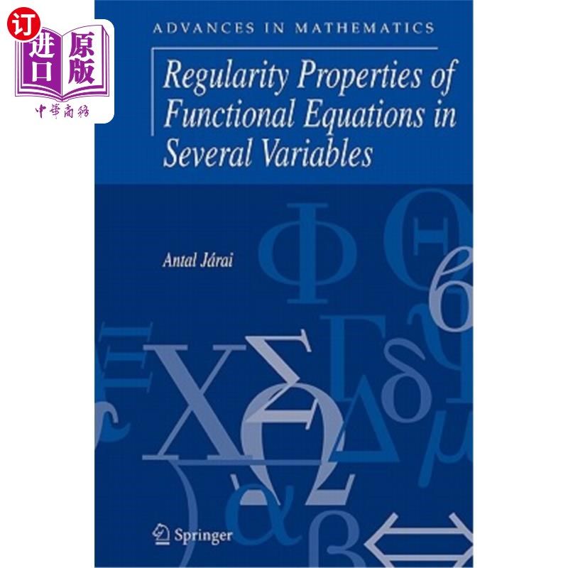 海外直订Regularity Properties of Functional Equations in Several Variables 多元函数方程的正则性