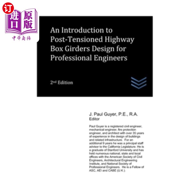 海外直订An Introduction to Post-Tensioned Highway Box Girders Design for Professional En 专业工程师后张公路箱梁设计