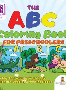 海外直订The ABC Coloring Book for Preschoolers - Reading and Writing Workbook Children's 学龄前儿童ABC彩色书-读写工