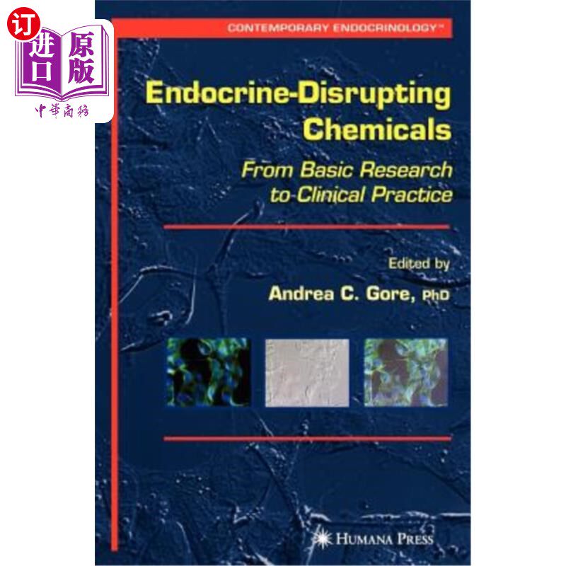 海外直订医药图书Endocrine-Disrupting Chemicals: From Basic Research to Clinical Practice 从内分泌紊乱的基础研究到临