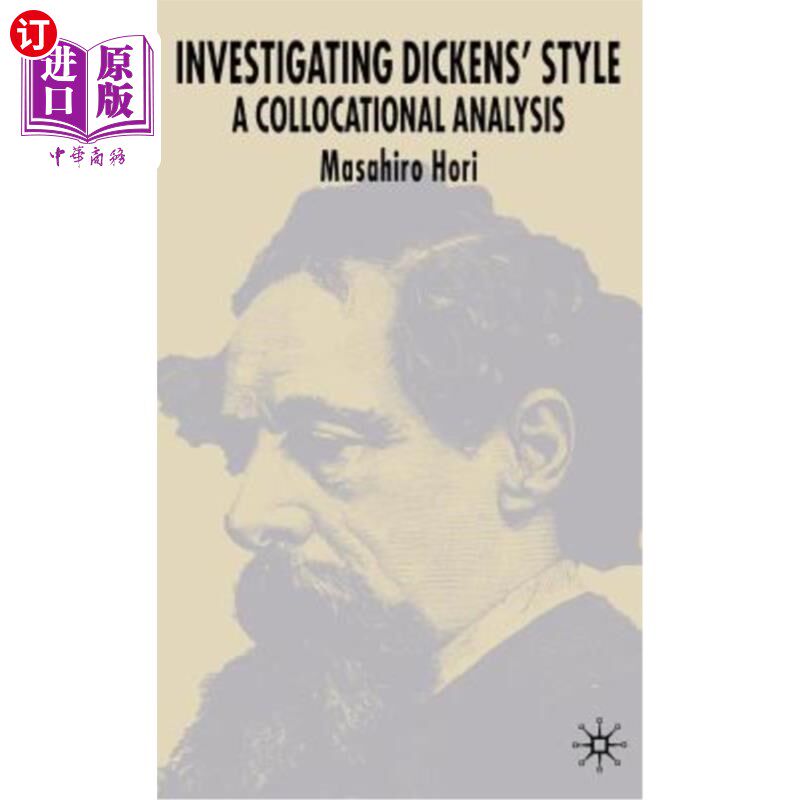 海外直订Investigating Dickens' Style: A Collocational Analysis 狄更斯风格研究:搭配分析