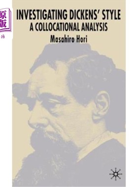 海外直订Investigating Dickens' Style: A Collocational Analysis 狄更斯风格研究:搭配分析