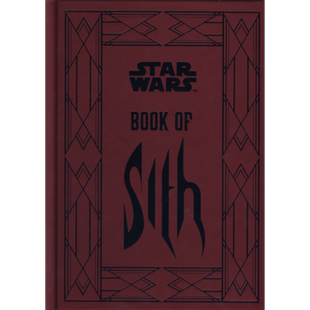 星球大战 西斯之书 黑暗面的秘密 Star Wars Book of Sith Secrets from the Dark Side D Wallace 英文原版【中商原版】