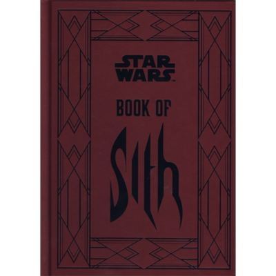 星球大战 西斯之书 黑暗面的秘密 Star Wars Book of Sith Secrets from the Dark Side D Wallace 英文原版【中商原版】