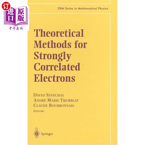 海外直订Theoretical Methods for Strongly Correlated Electrons 强相关电子的理论方法