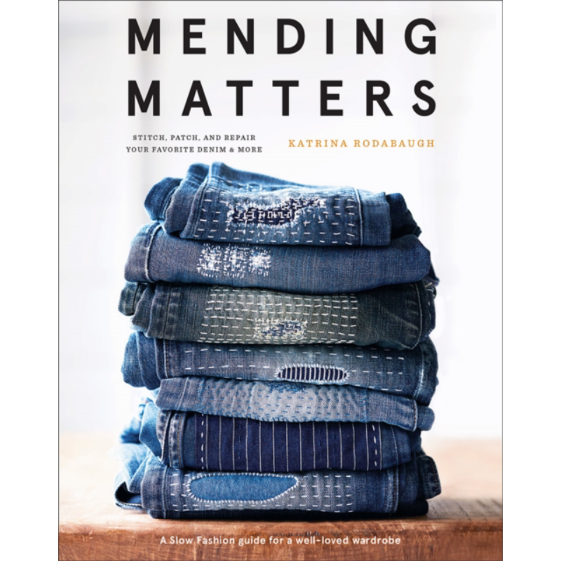预售 修补事项 缝合 修补和修复牛仔布 英文原版 Mending Matters Stitch Patch and Repair Katrina Rodabaugh 生活休闲【中商原?