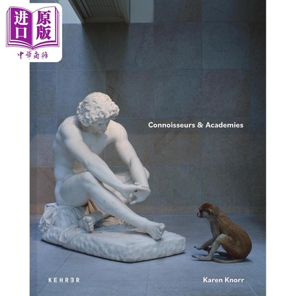 Connoisseurs & Academies 进口艺术 鉴赏家与学院【中商原版】