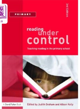 海外直订Reading Under Control: Teaching Reading in the Primary School 控制阅读:小学阅读教学