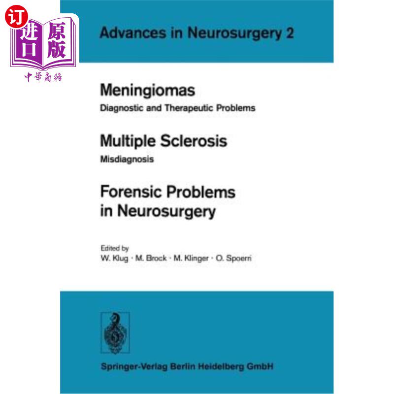 海外直订医药图书Meningiomas. Multiple Sclerosis. Forensic Problems in Neurosurgery: Diagnostic a 脑膜瘤。多发性硬化