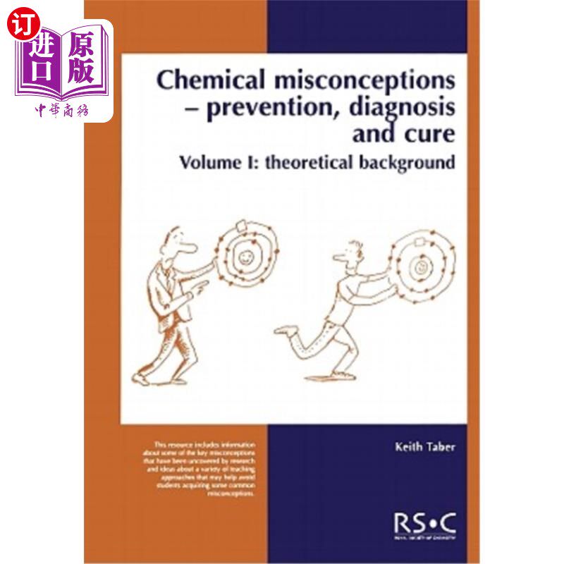 海外直订Chemical Misconceptions: Prevention, Diagnosis and Cure: Theoretical Background, 化学误解：预防、诊断和治疗