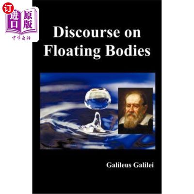 海外直订Discourse on Floating Bodies, Fully Illustrated 关于漂浮体的论述，完全图解