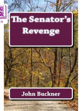 海外直订The Senator's Revenge 参议员的复仇