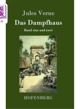 海外直订德语 Das Dampfhaus: Band eins und zwei 蒸气室第一、第二卷