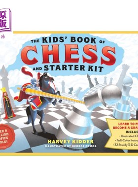 海外直订The Kids' Book of Chess and Starter Kit: Learn to Play and Become a Grandmaster! 儿童国际象棋入门教材:学会