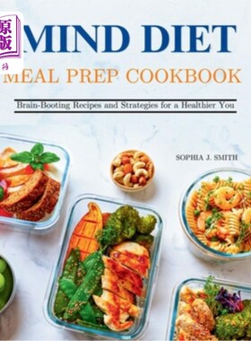海外直订医药图书Mind Diet Meal Prep Cookbook: Brain-Boosting Recipes and Strategies for a Health Mind D