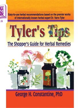 海外直订医药图书Tyler's Tips: The Shopper's Guide for Herbal Remedies 泰勒的建议:草药购物指南