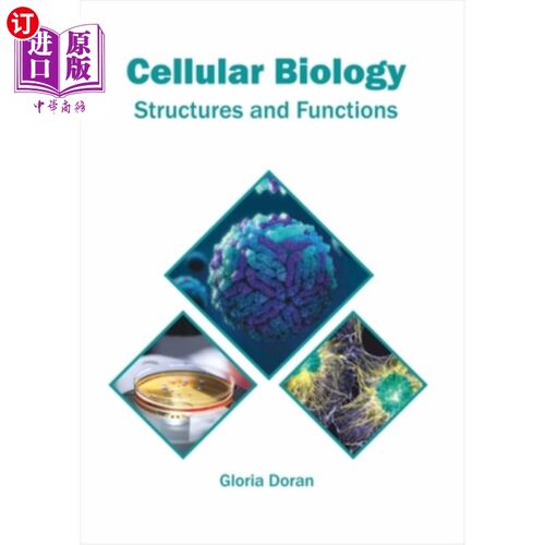 海外直订Cellular Biology: Structures and Functions 细胞生物学：结构与功能
