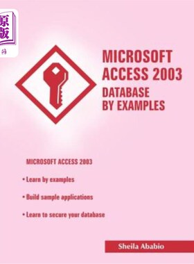 海外直订Microsoft Access 2003 Database by Examples Microsoft Access 2003数据库示例