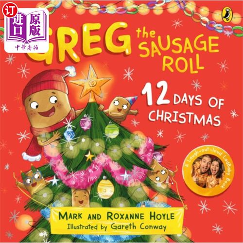 海外直订Greg the Sausage Roll: 12 Days of Christmas 香肠卷格雷格:12天的圣诞节