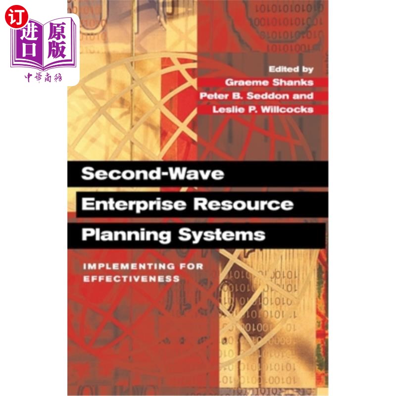 海外直订Second-Wave Enterprise Resource Planning Systems 第二波企业资源规划系统：有效实施