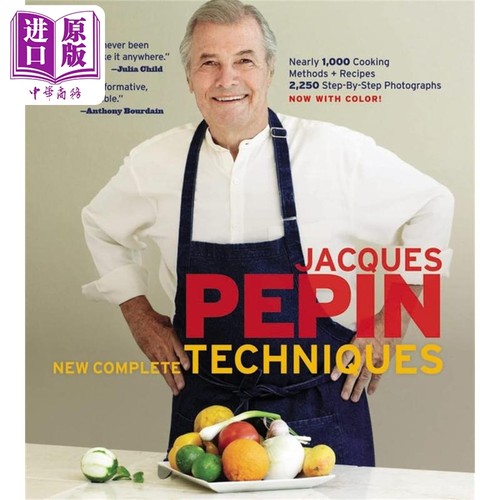 雅克贝潘烹饪技巧大全 Jacques Pépin New Complete Techniques 英文原版 Jacques Pepin 生活休闲 美食【中商原版】