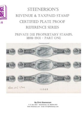 海外直订Steenerson's Revenue Taxpaid Stamp Certified Plate Proof Reference Series - Priv Steenerson