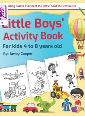 海外直订Little Boys' Activity Book: For Kids 4 to 8 Years, Easy and Fun Acitivities - Co 小男孩的活动手册：对于4到8
