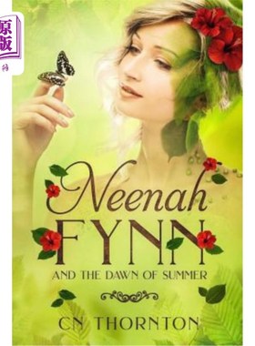 海外直订Neenah Fynn: And the Dawn of Summer 尼娜·芬恩:还有《夏日黎明》