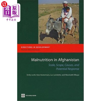 海外直订医药图书Malnutrition in Afghanistan: Scale, Scope, Causes, and Potential Reponse 阿富汗营养不良：规模、范围