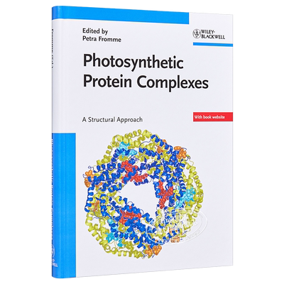 现货 Photosynthetic Protein Complexes - A Structural Approach【中商原版】