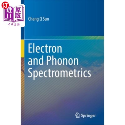 海外直订Electron and Phonon Spectrometrics